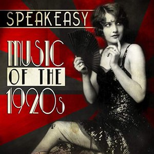 Imagem de 'Speakeasy Music of the 1920's'
