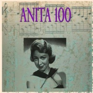 Bild für 'Anita 100 (100 Original Songs)'