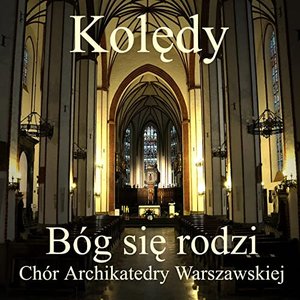 Image for 'Kolędy - Bóg się Rodzi'