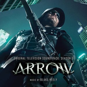 Image for 'Arrow: Season 5 (Original Television Soundtrack)'