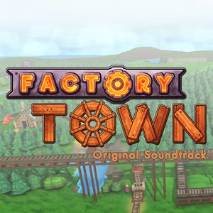 Image for 'Factory Town'
