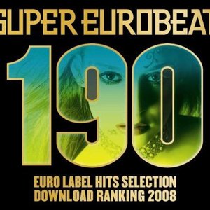 'Super Eurobeat Vol. 190 - Euro Label Hits Selection Download Ranking 2008' için resim