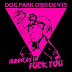 Image pour 'Queer as in Fuck You'