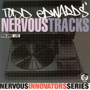 “Todd Edwards' Nervous Tracks”的封面