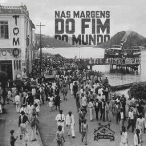 Image for 'Nas Margens do Fim do Mundo: Tomo I'