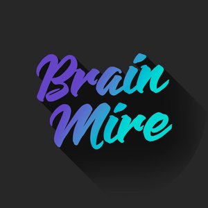 Image for 'Brain Mire'
