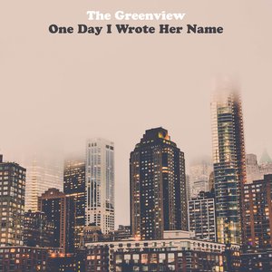 Image for 'One Day I Wrote Her Name'