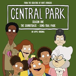 Image pour 'Central Park Season One, The Soundtrack – Song-tral Park (Original Soundtrack)'