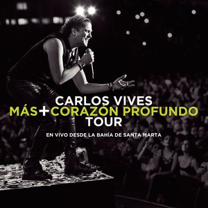 Image for 'Más + Corazón Profundo Tour: En Vivo Desde la Bahía de Santa Marta'
