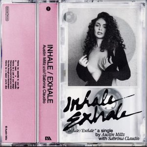 Image for 'Inhale / Exhale (with Sabrina Claudio)'