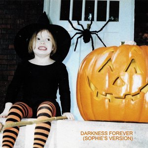 Image for 'Darkness Forever (Sophie's Version)'