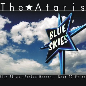 Image for 'Blue Skies, Broken Hearts…Next 12 Exits'