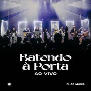 Image for 'Batendo à Porta (Ao Vivo)'