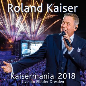 Image for 'Kaisermania 2018 (Live am Elbufer Dresden)'