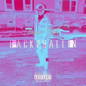 “Back 2 Ballin”的封面