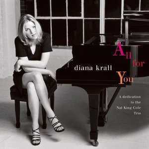 Image for 'All For You (A Dedication To The Nat King Cole Trio)'