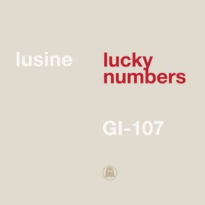 Изображение для 'Lucky Numbers: The Ghostly International EPs'