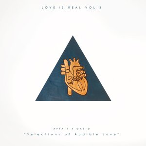 Image for 'LOVE IS REAL VOL. 3: Selections Of Audible Love'