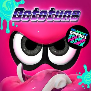 Image for 'Splatoon 2 ORIGINAL SOUNDTRACK -Octotune-'