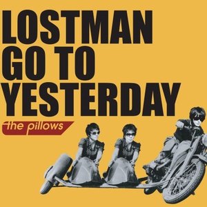 Image for 'Lostman Go To Yesterday'