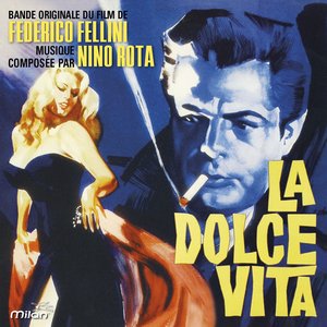 Image for 'La dolce vita (Original Motion Picture Soundtrack)'