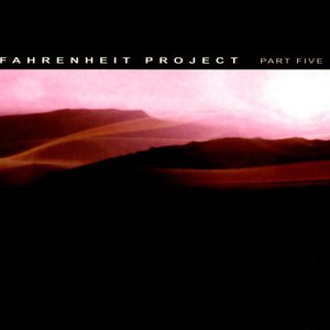 Image for 'FAHRENHEIT PROJECT | Part 5'