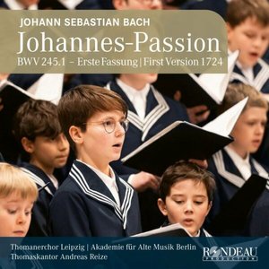 Imagen de 'Johann Sebastian Bach: Johannes-Passion / St John Passion BWV 245.1 (1724)'