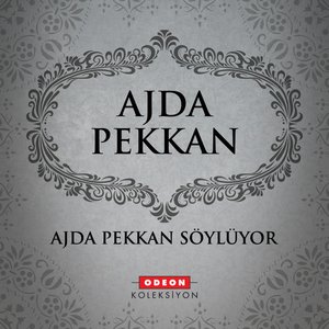 Image for 'Ajda Pekkan Söylüyor'