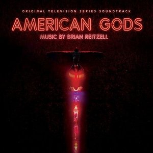 Zdjęcia dla 'American Gods (Original Series Sountrack)'