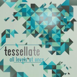 Imagen de 'Tessellate'