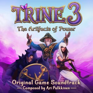 Image for 'Trine 3: The Artifacts of Power (Original Game Soundtrack)'