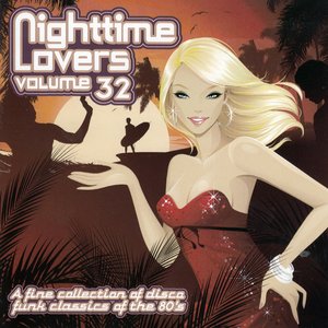 Image for 'Nighttime Lovers, Vol. 32'