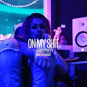 Imagen de 'On My Shit (Freestyle)'