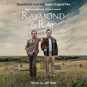Imagen de 'Raymond & Ray (Soundtrack from the Apple Original Film)'