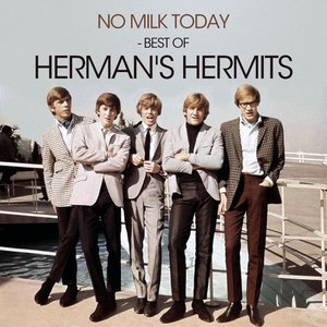 Imagem de 'No Milk Today - Best of Herman's Hermits'