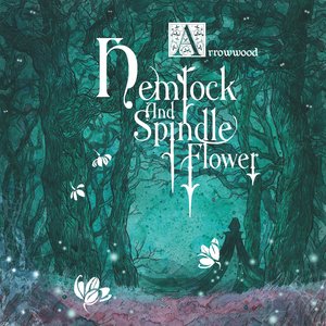 Изображение для 'Hemlock and Spindle Flower'