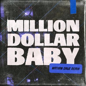 Image for 'Million Dollar Baby (Nathan Dawe Remix)'