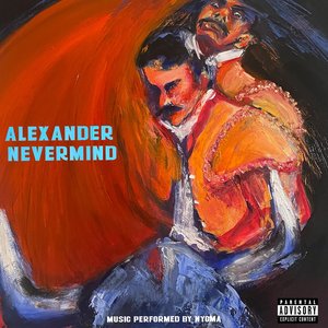 Image for 'Alexander Nevermind'