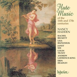 Image for 'Flute Music of the 16th & 17th Centuries'