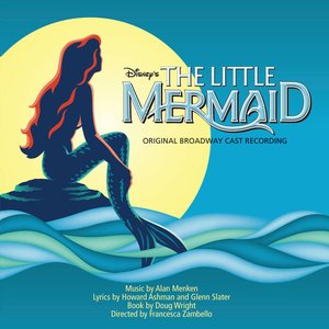 'The Little Mermaid: Original Broadway Cast Recording' için resim