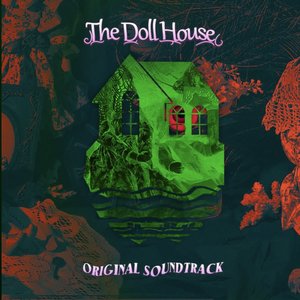 Image for 'The Dollhouse (Original Game Soundtrack)'