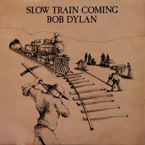 “Slow Train Coming”的封面