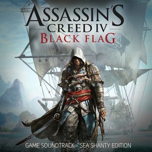 Изображение для 'Assassin's Creed 4: Black Flag (Sea Shanty Edition) [Original Game Soundtrack]'