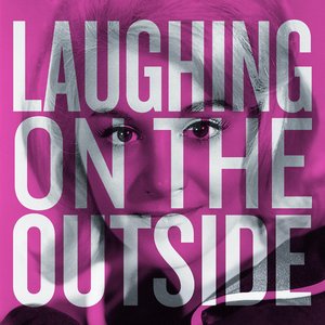 Image for 'Laughing On The Outside'