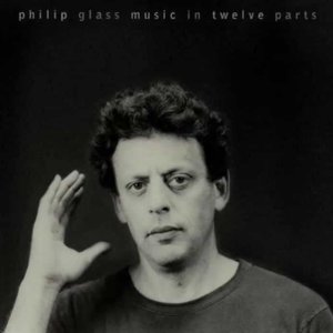 “Philip Glass: Music In 12 Parts”的封面