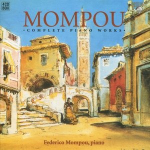 Imagen de 'Mompou: Complete Piano Works'