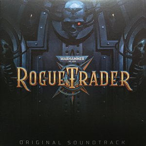 “Warhammer 40,000: Rogue Trader (Original Soundtrack)”的封面