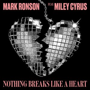 “Nothing Breaks Like a Heart (feat. Miley Cyrus) - Single”的封面