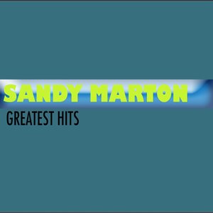 Immagine per 'Sandy Marton (Greatest Hits)'