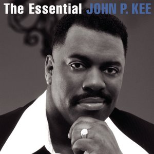 Image pour 'The Essential John P. Kee'